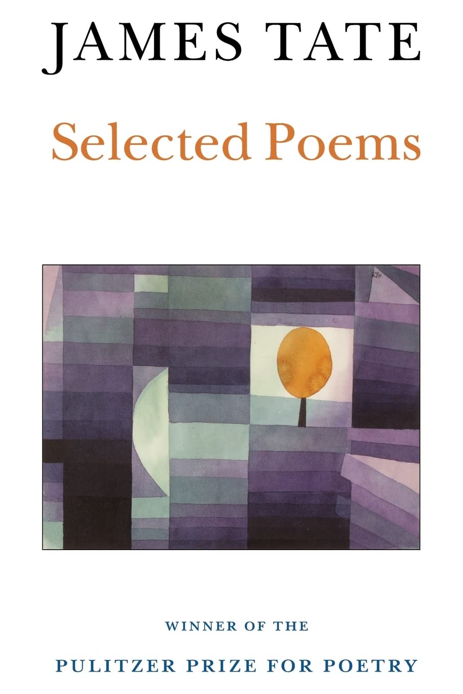 Selected Poems (Wesleyan Poetry Series),New