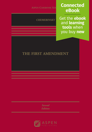 The First Amendment (Aspen Casebook)[Connected eBook]