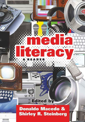 Media Literacy: A Reader,Used