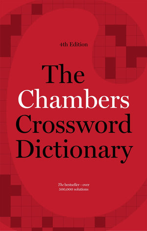 The Chambers Crossword Dictionary, 4th Edition,Used