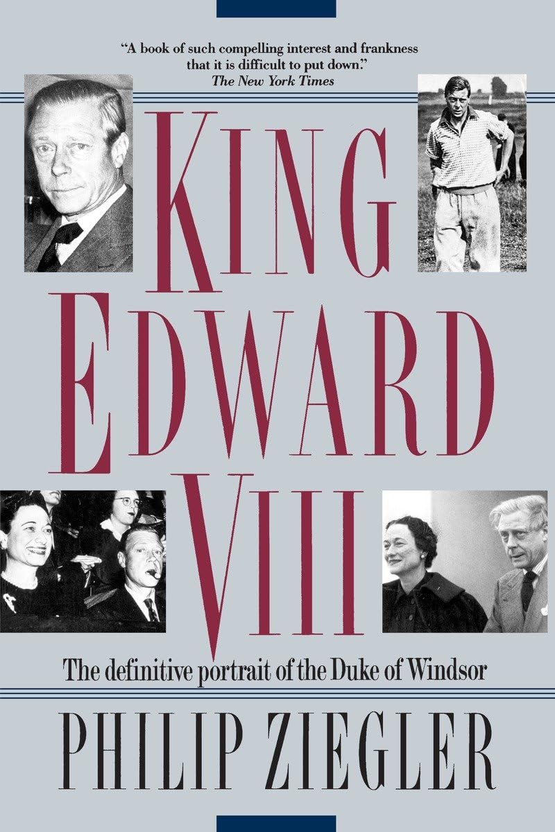 King Edward VIII: The definitive portrait of the Duke of Windsor,Used
