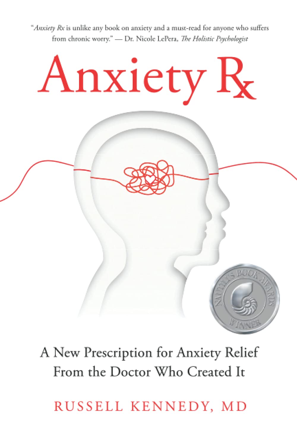 Anxiety Rx: A New Prescription for Anxiety Relief from the Doctor Who Created It,Used