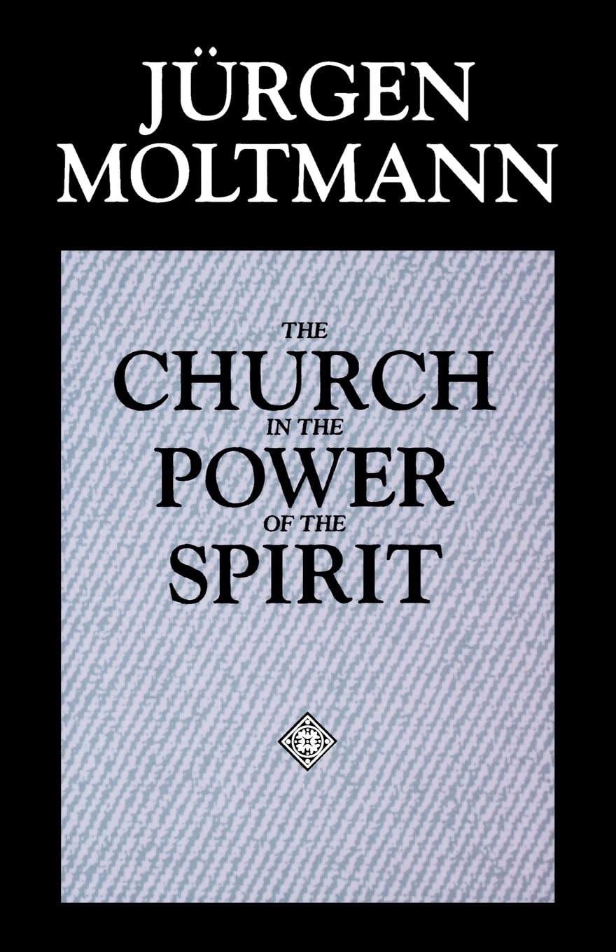 The Church In The Power Of The Spirit