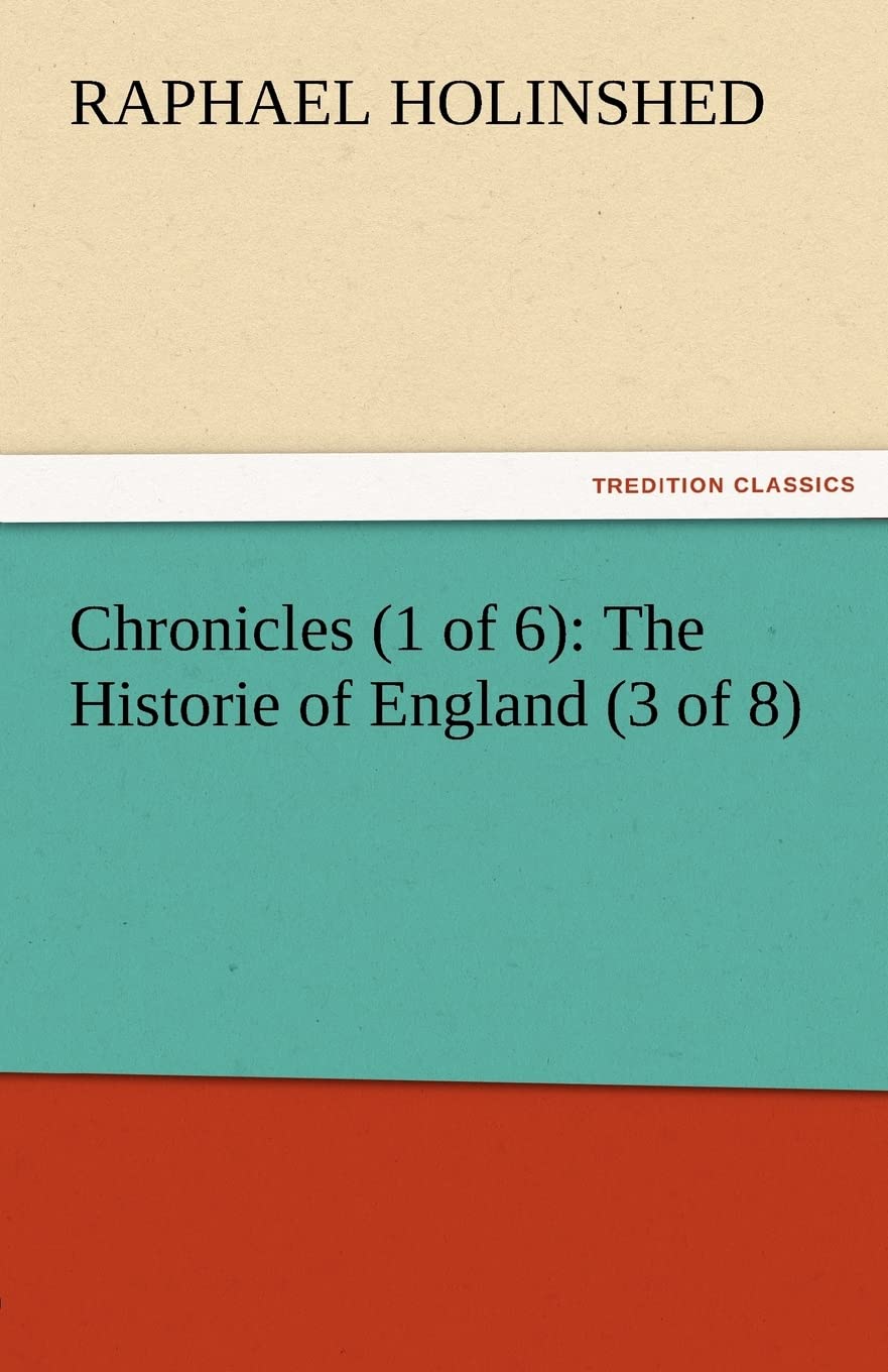 Chronicles (1 of 6): The Historie of England (3 of 8),Used
