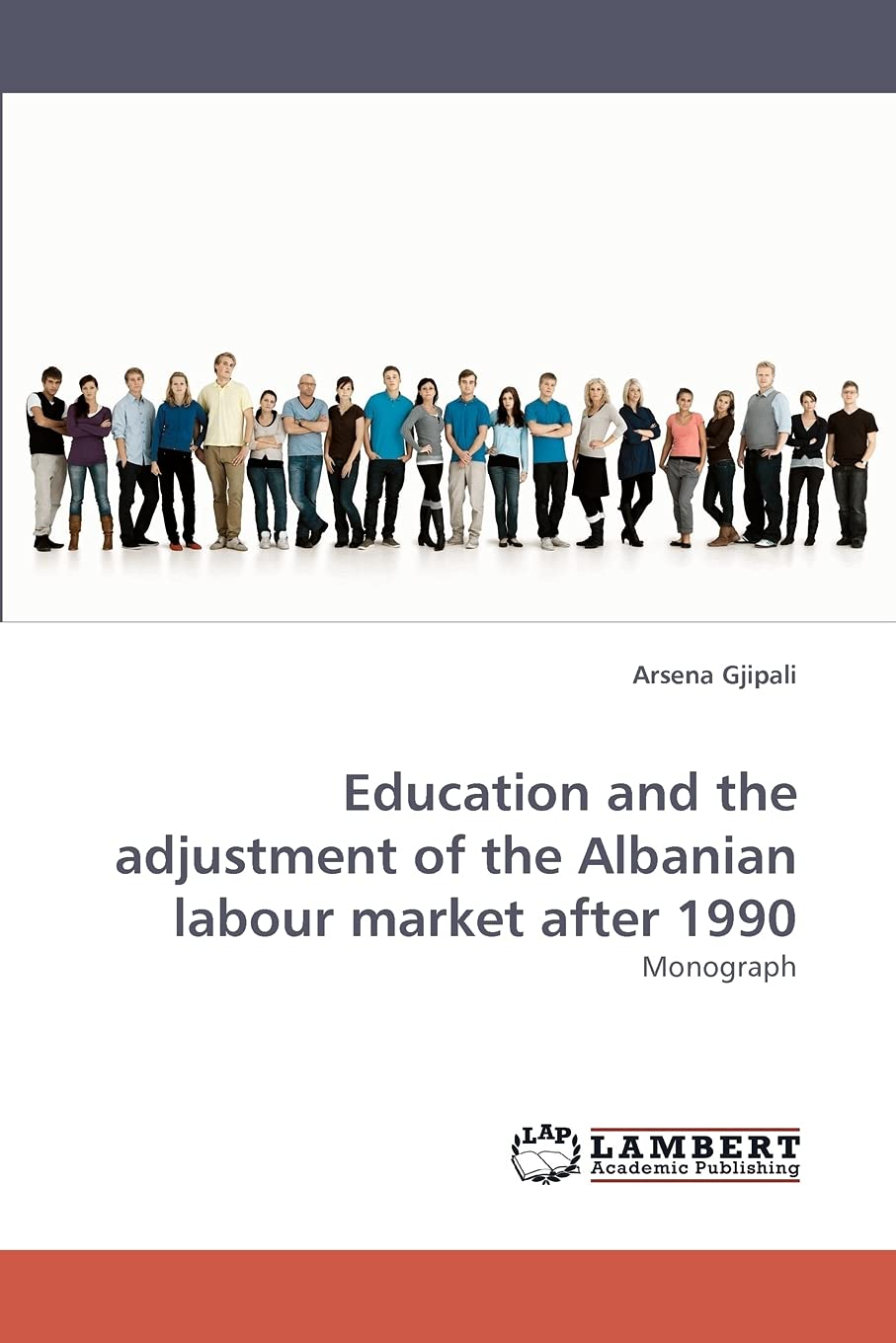 Education and the adjustment of the Albanian labour market after 1990: Monograph,Used