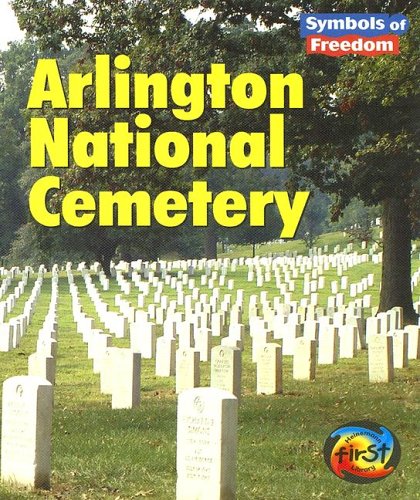 Arlington National Cemetery (Heinemann First Library),New