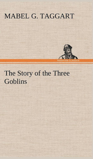 The Story of the Three Goblins,Used