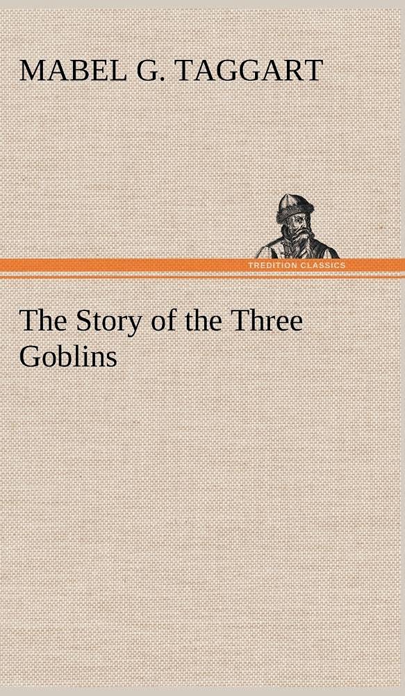 The Story of the Three Goblins,Used