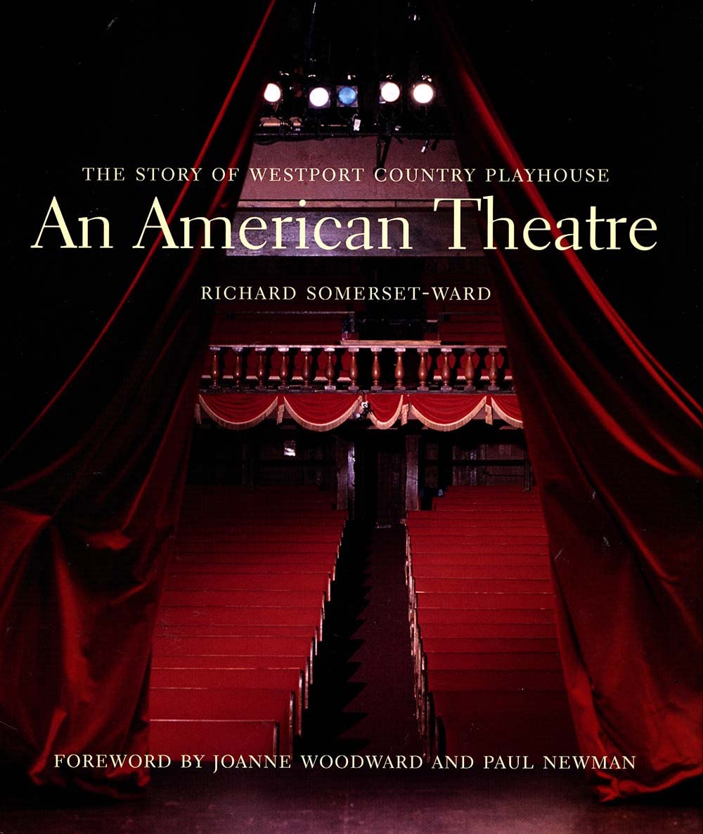 An American Theatre: The Story Of Westport Country Playhouse, 19312005,Used