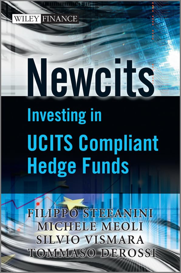 Newcits: Investing In Ucits Compliant Hedge Funds,Used