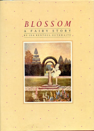 Blossom: A Fairy Story,Used