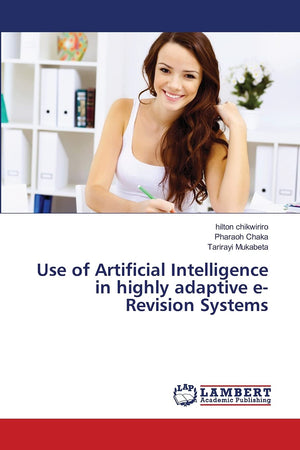 Use of Artificial Intelligence in highly adaptive eRevision Systems,Used