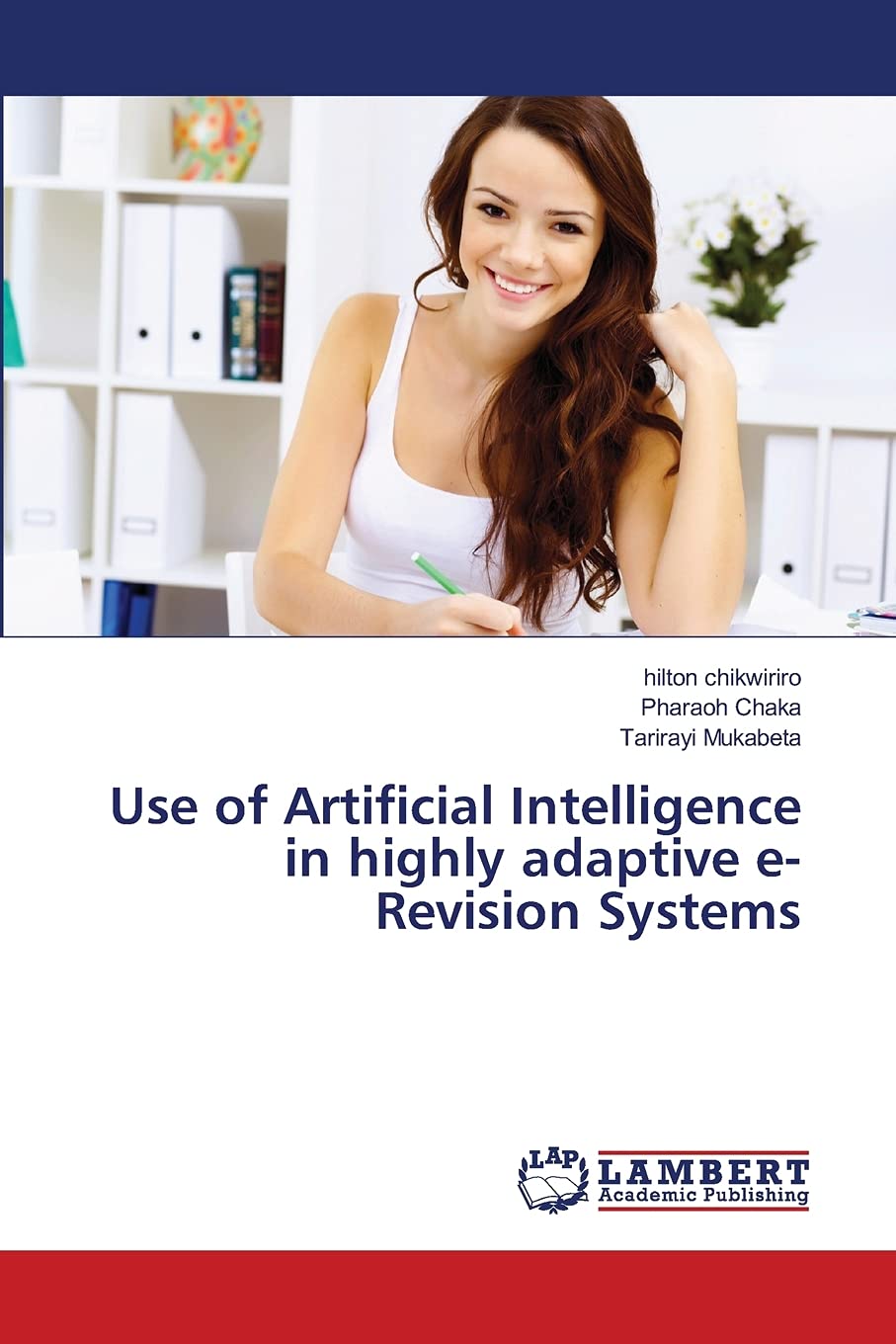 Use of Artificial Intelligence in highly adaptive eRevision Systems,Used