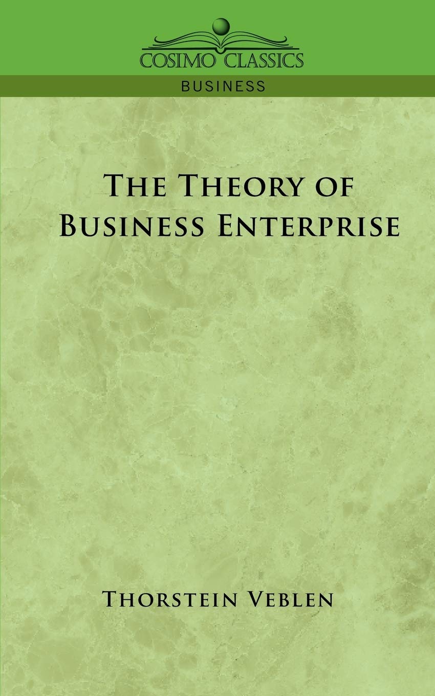 The Theory of Business Enterprise,Used