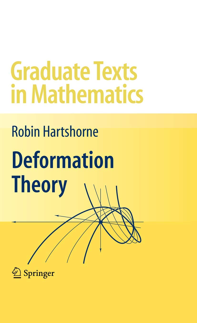 Deformation Theory (Graduate Texts In Mathematics, 257),Used
