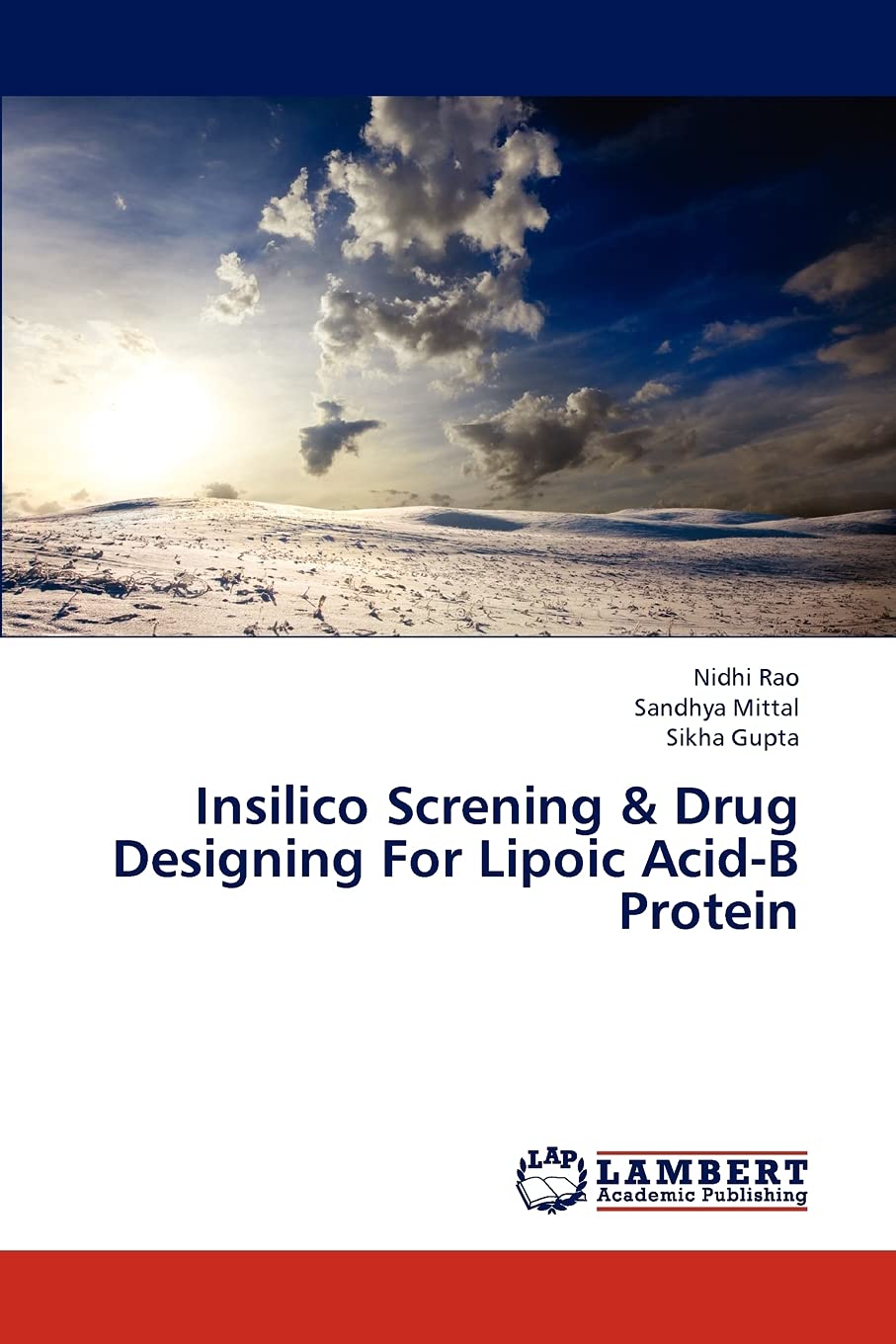 Insilico Screning & Drug Designing For Lipoic AcidB Protein,Used