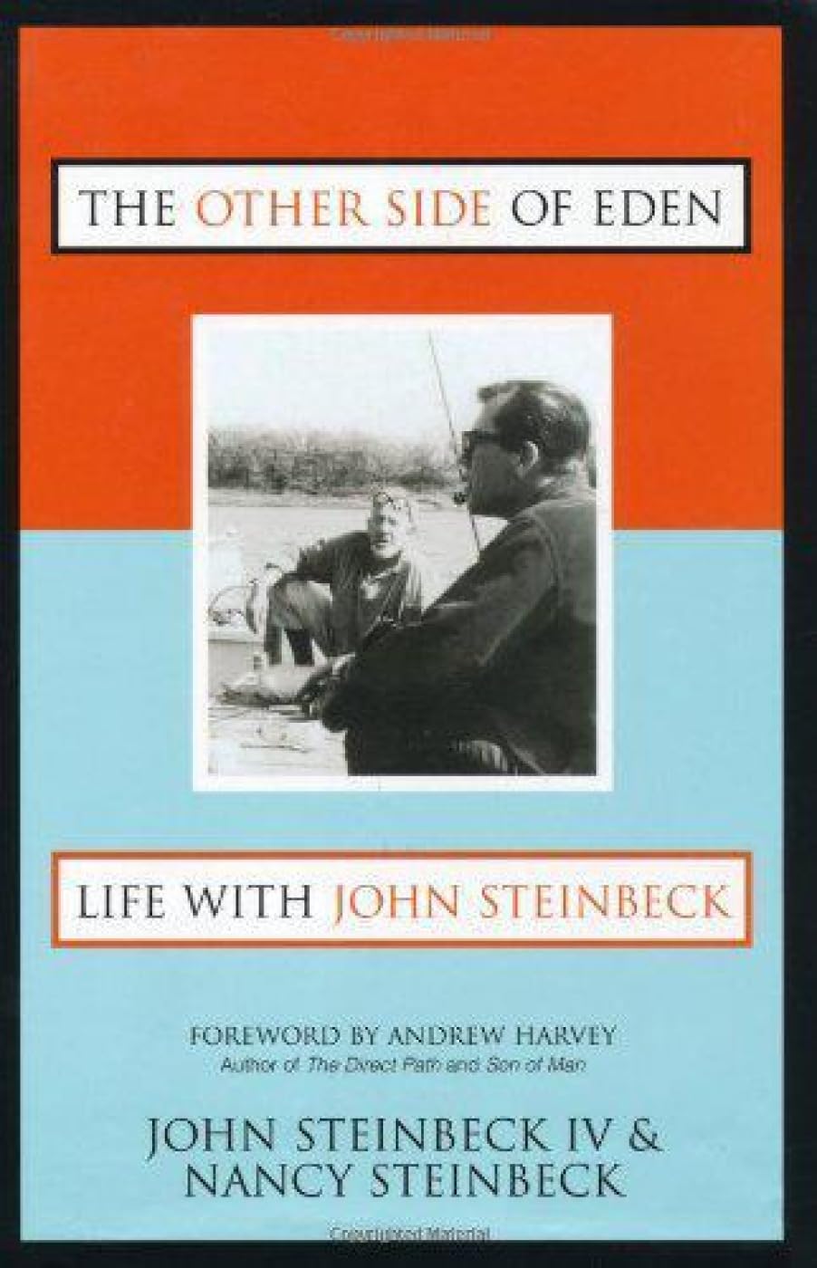 The Other Side of Eden: Life With John Steinbeck,Used