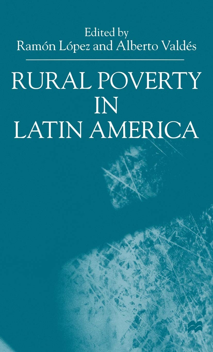 Rural Poverty In Latin America
