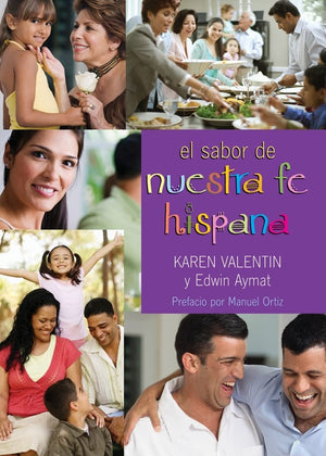 The Flavor Of Our Hispanic Faith (Spanish Edition),Used