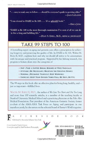 Dare To Be 100: 99 Steps To A Long, Healthy Life,Used