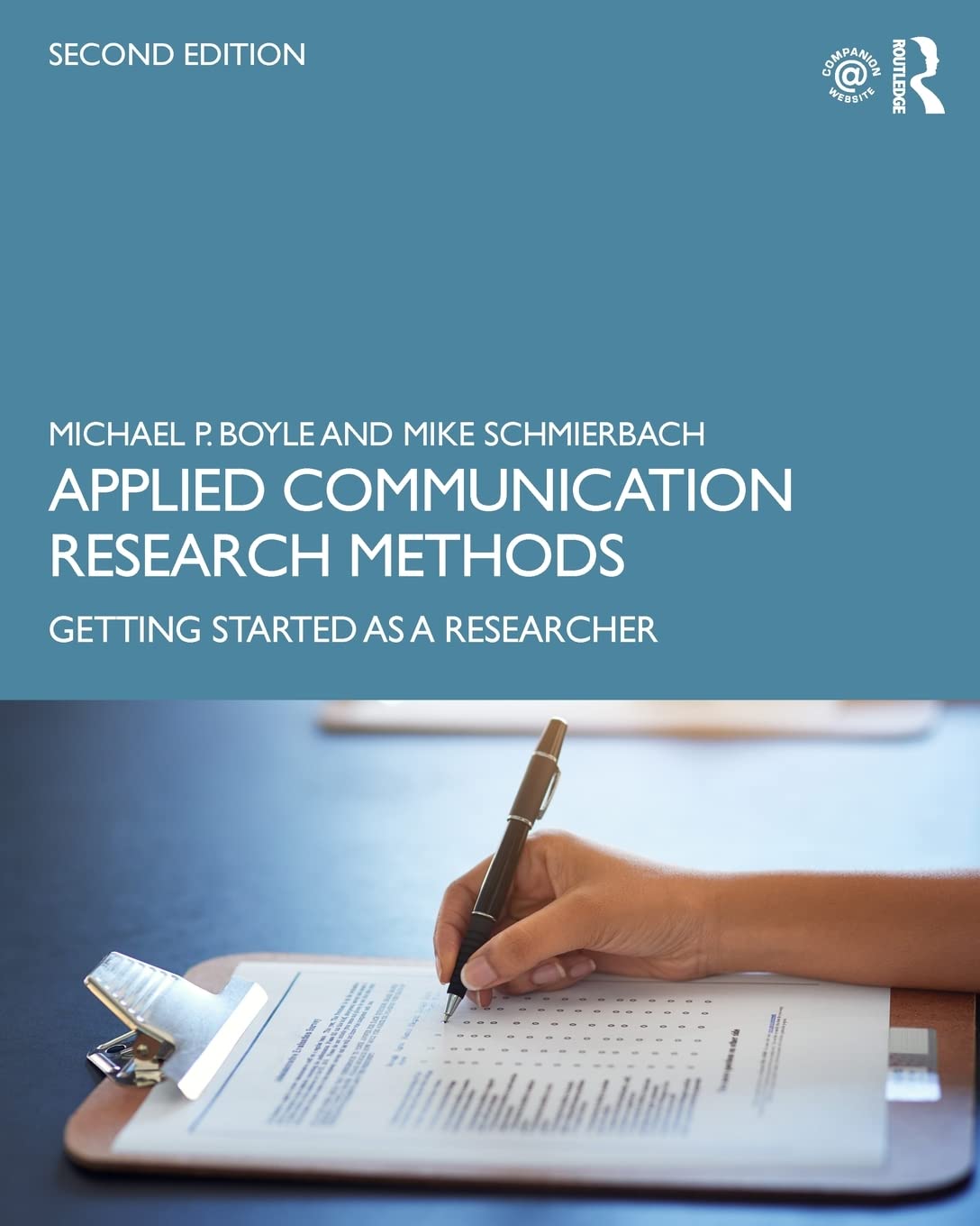 Applied Communication Research Methods: Getting Started as a Researcher,Used
