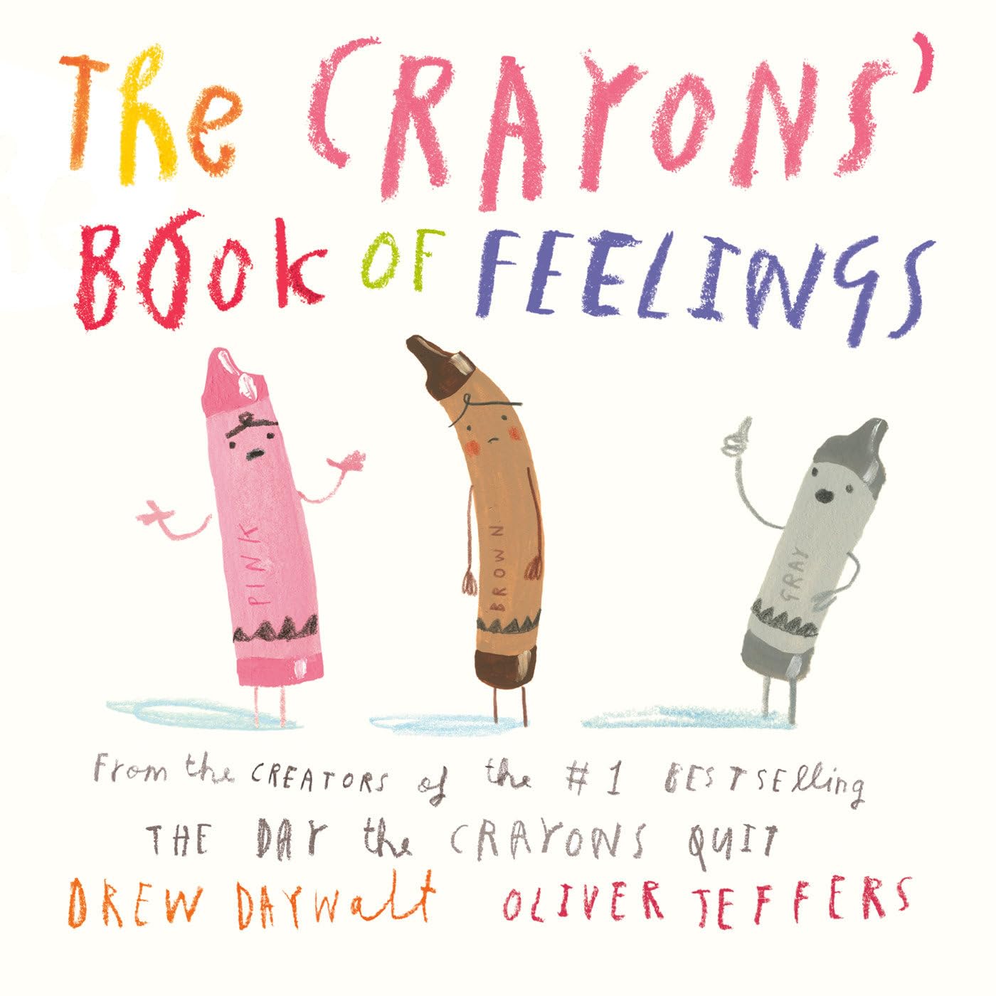 The Crayons Book of Feelings (My First Crayons)-New Condition