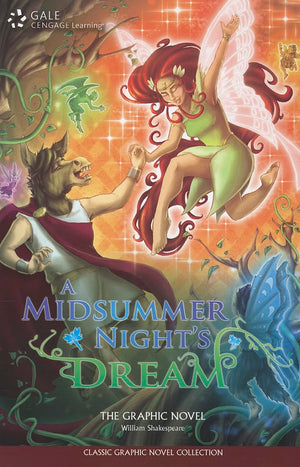 A Midsummer Night's Dream: The Graphic Novel (Classic Graphic Novel Collection),Used