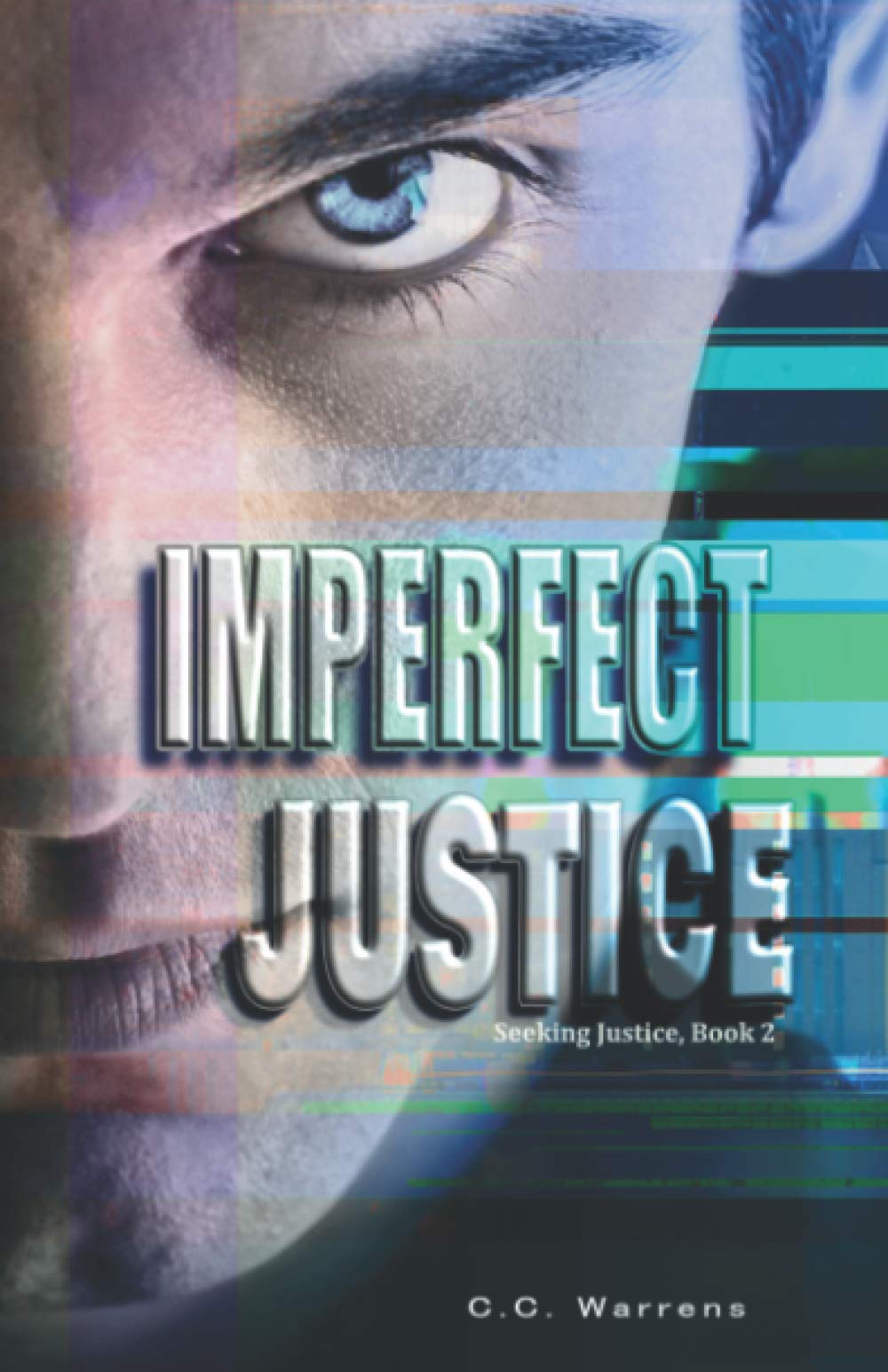 Imperfect Justice: Christian Suspense (A Seeking Justice Novel, book 2),Used