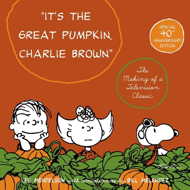 It's the Great Pumpkin, Charlie Brown: The Making of a Television Classic,Used