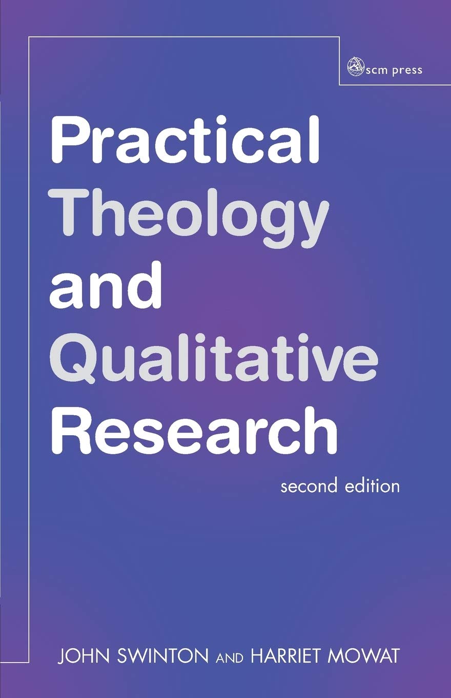 Practical Theology and Qualitative Research  second edition,Used