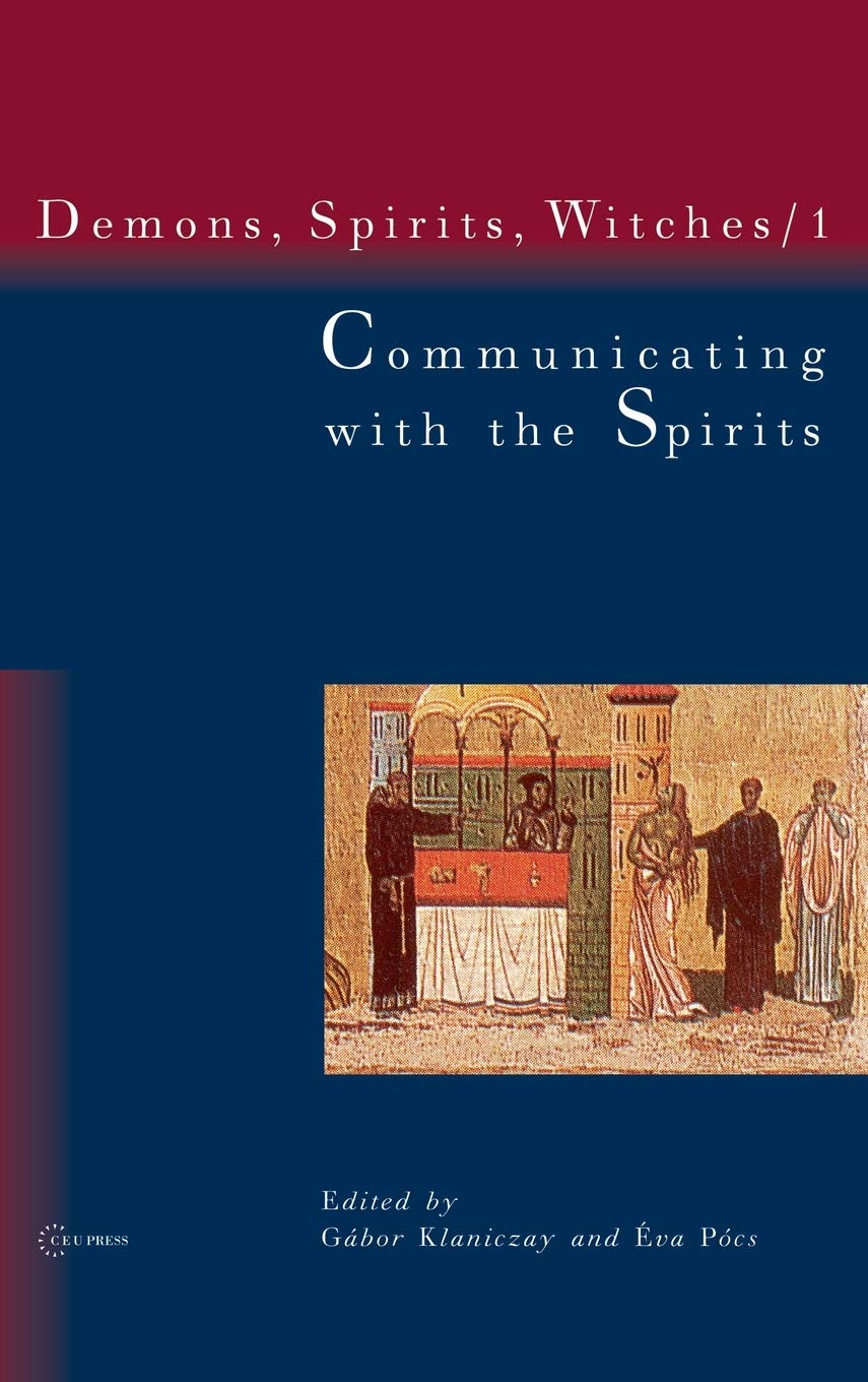 Communicating with the Spirits (Demons, Spirits and Witches, Vol. 1) (Demons, Spirits, Witches),Used