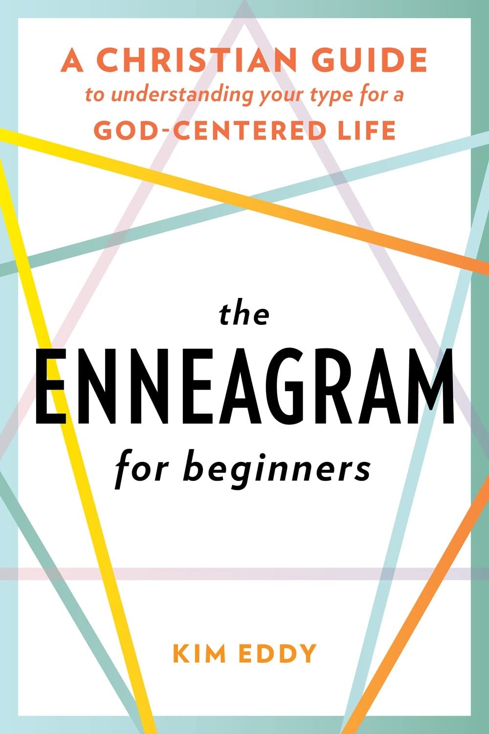 The Enneagram for Beginners: A Christian Guide to Understanding Your Type for a GodCentered Life,Used