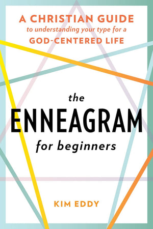 The Enneagram for Beginners: A Christian Guide to Understanding Your Type for a GodCentered Life,Used