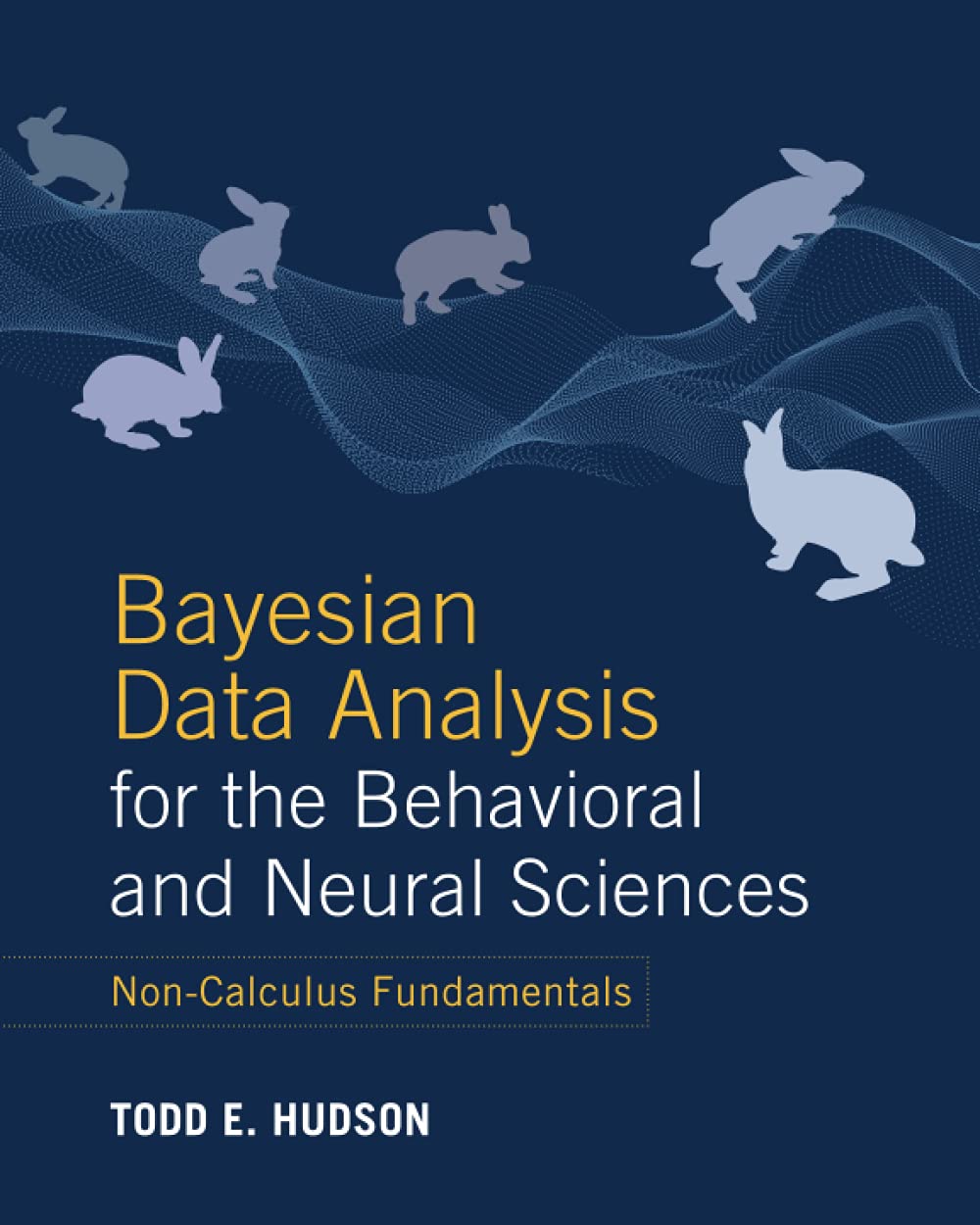Bayesian Data Analysis for the Behavioral and Neural Sciences,Used