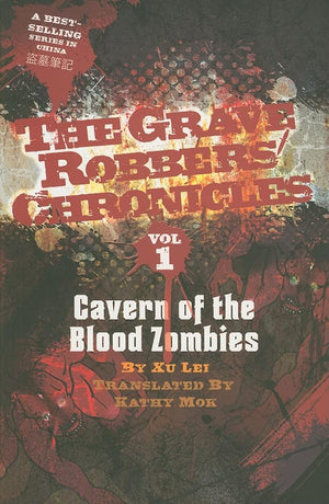 Cavern Of The Blood Zombies (Grave Robbers' Chronicles),Used