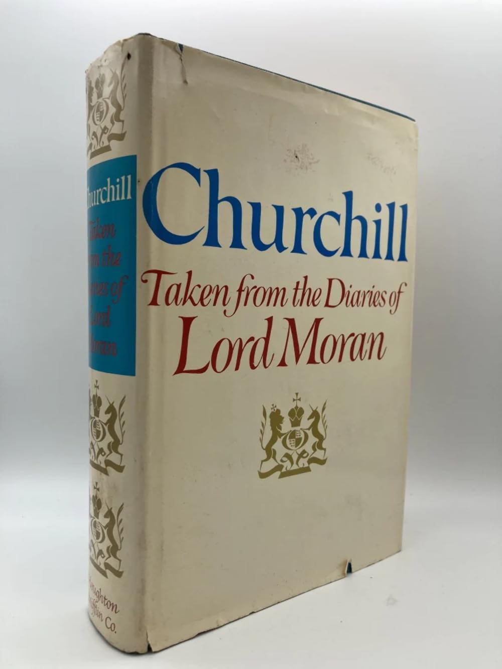 Churchill: Taken From The Diaries Of Lord Moran: The Struggle For Survival, 19401965