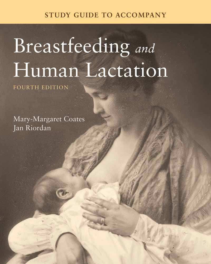 Study Guide to Accompany Breastfeeding and Human Lactation (Coates, Study Guide for Breastfeeding and Human Lactation),Used