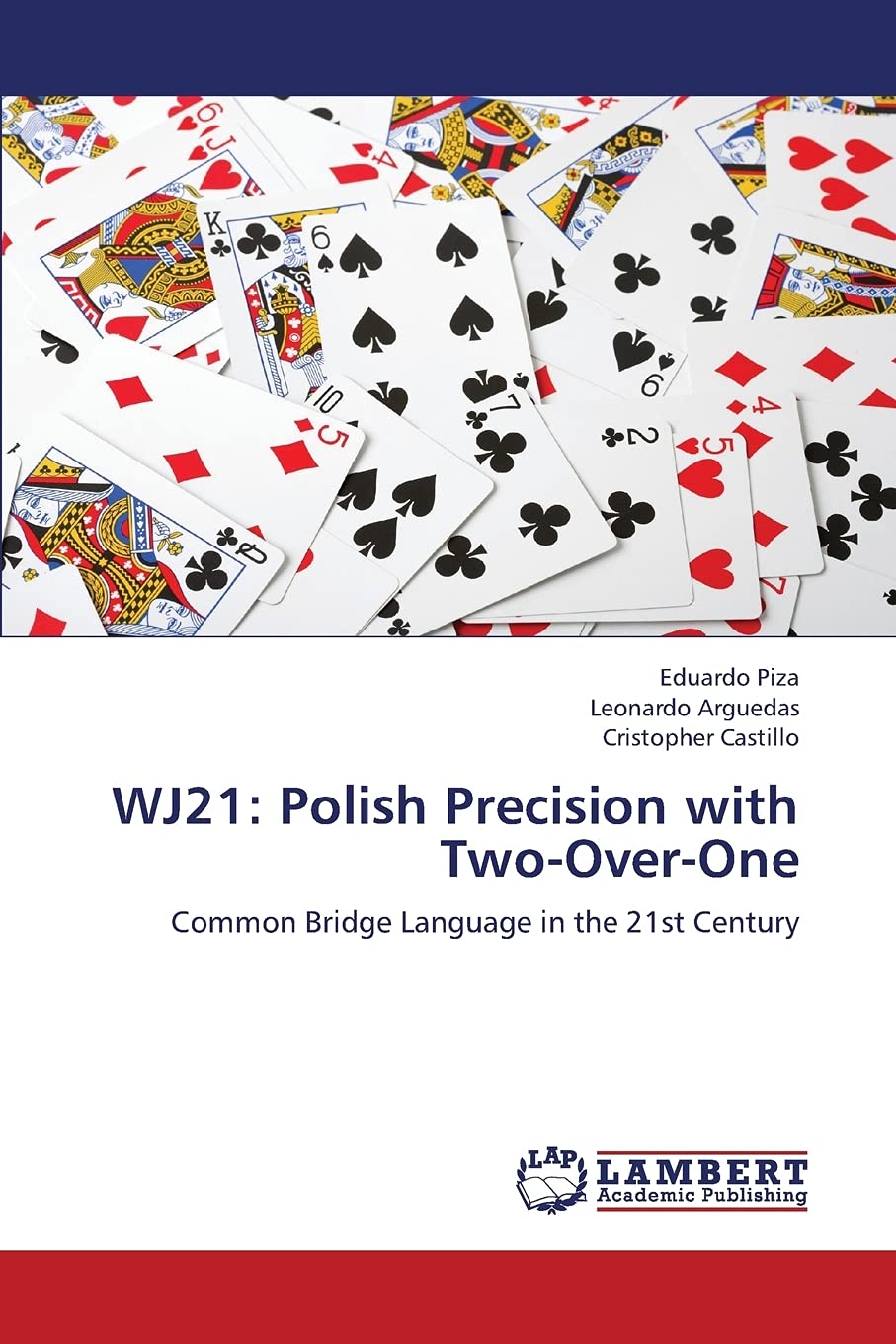 WJ21: Polish Precision with TwoOverOne: Common Bridge Language in the 21st Century,Used