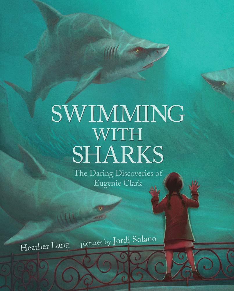 Swimming With Sharks: The Daring Discoveries Of Eugenie Clark,Used