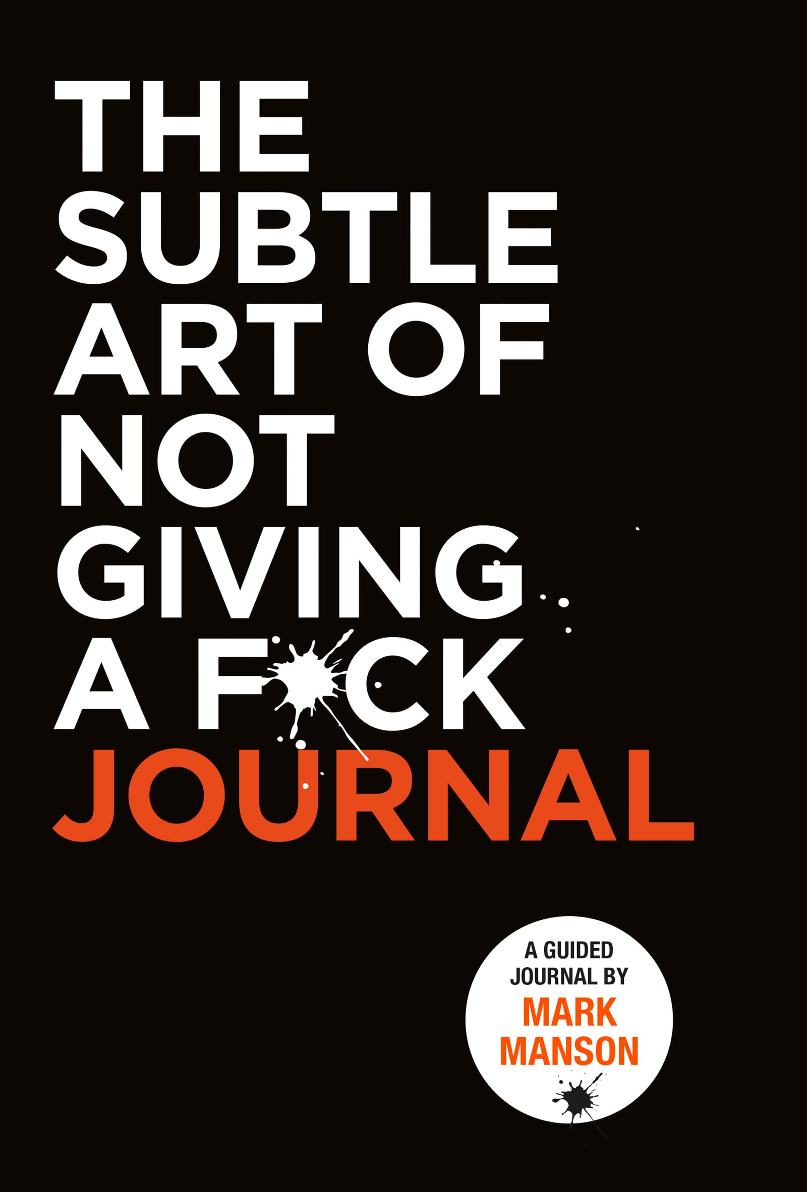 The Subtle Art Of Not Giving A F*Ck Journal,Used