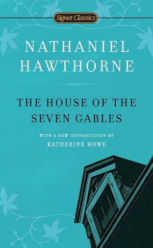 The House of the Seven Gables (Signet Classics),Used