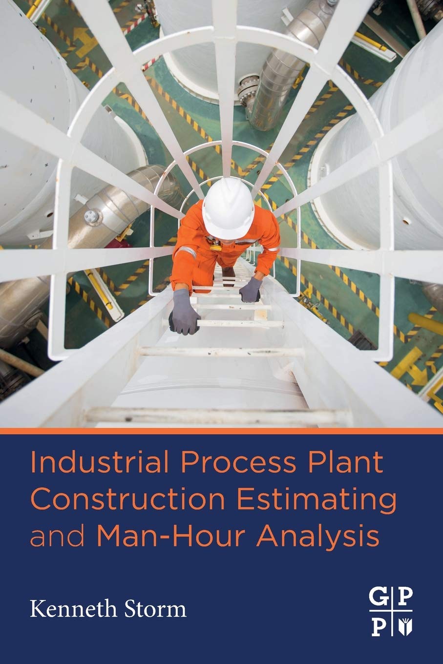 Industrial Process Plant Construction Estimating and ManHour Analysis,Used