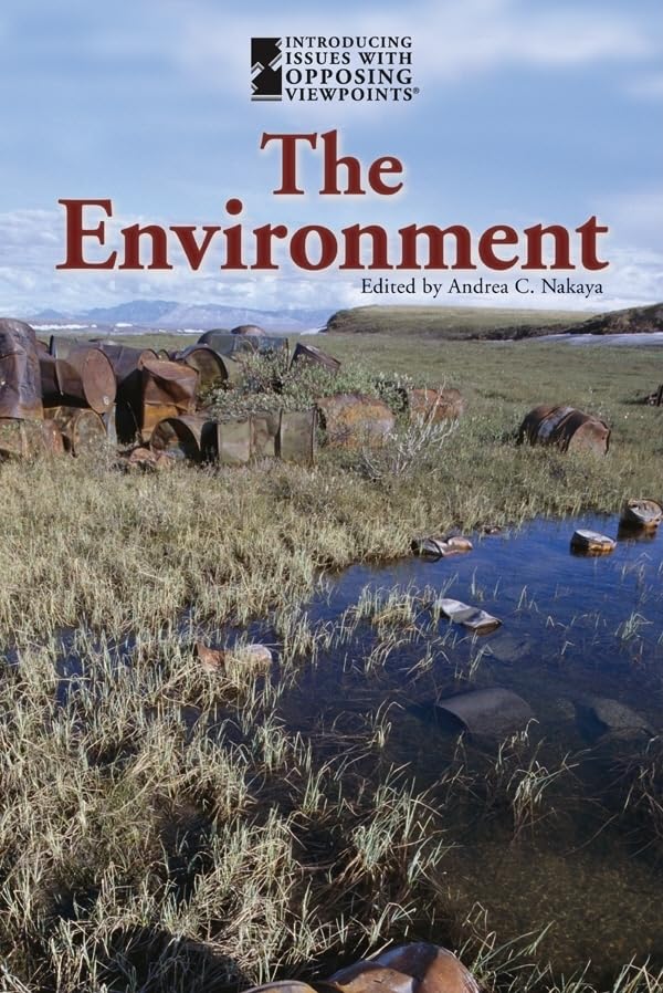 The Environment (Introducing Issues With Opposing Viewpoints),Used