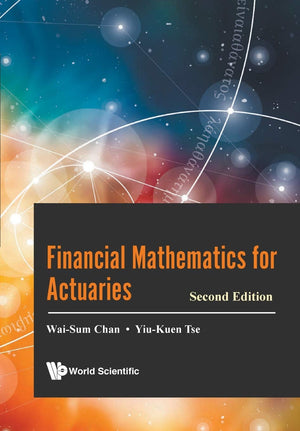 Financial Mathematics For Actuaries (Second Edition),New