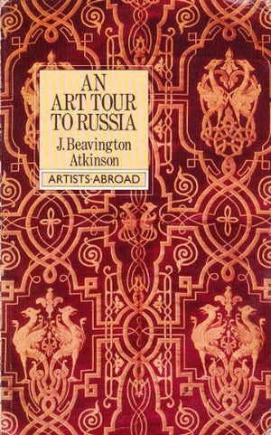 An Art Tour to Russia (Artists Abroad),Used