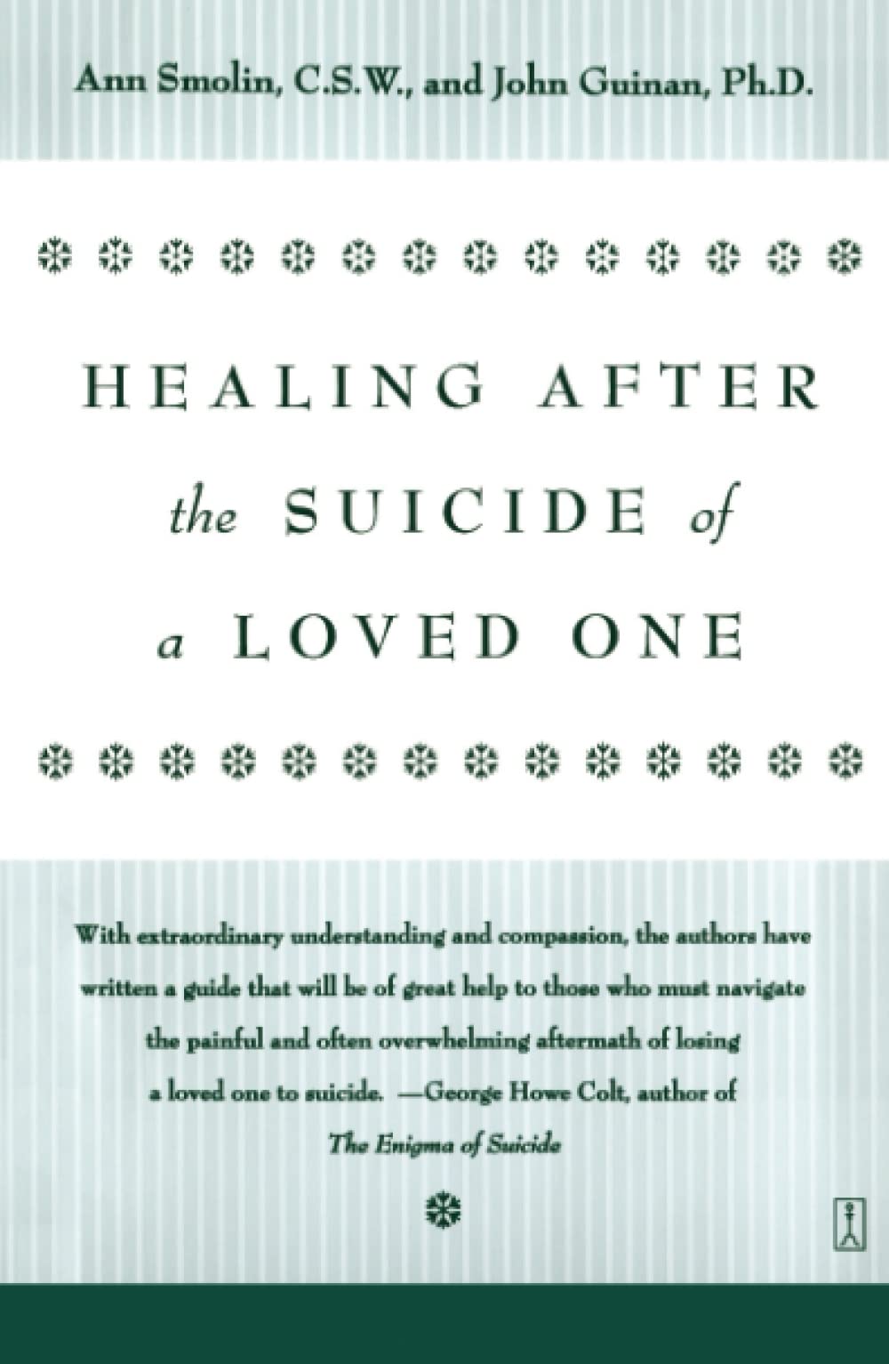 Healing After The Suicide Of A Loved One,New