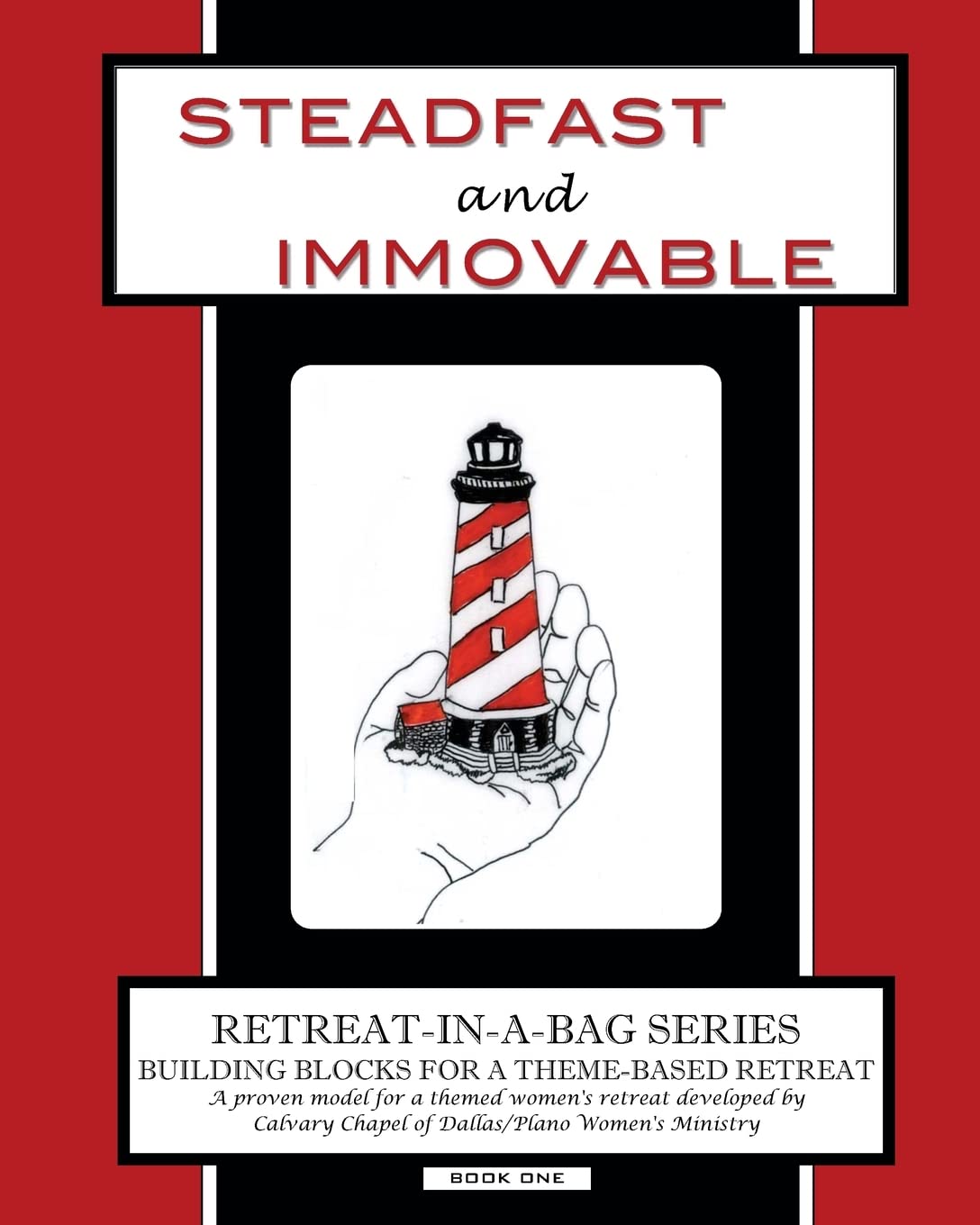 Retreatinabag Series (Book 1): Steadfast And Immovable,Used
