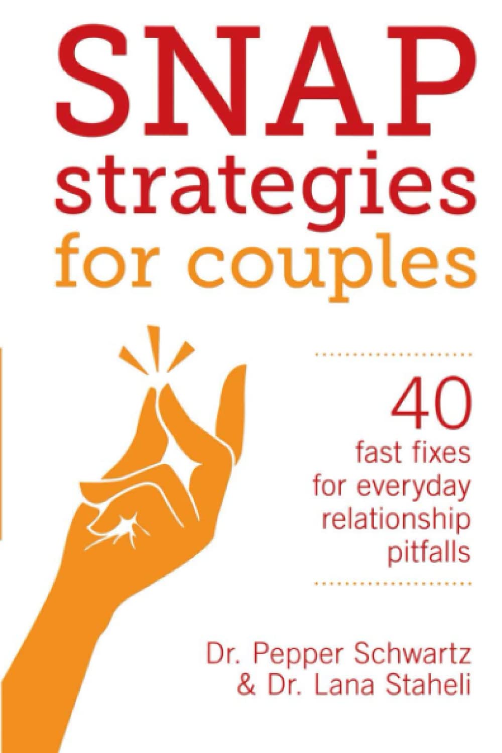 Snap Strategies for Couples,New