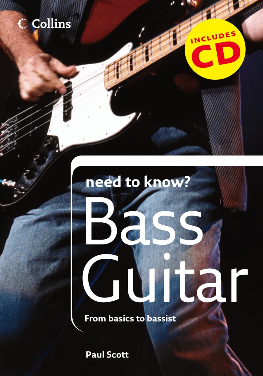 Bass Guitar: From Basics to Bassist (Collins Need to Know?),Used