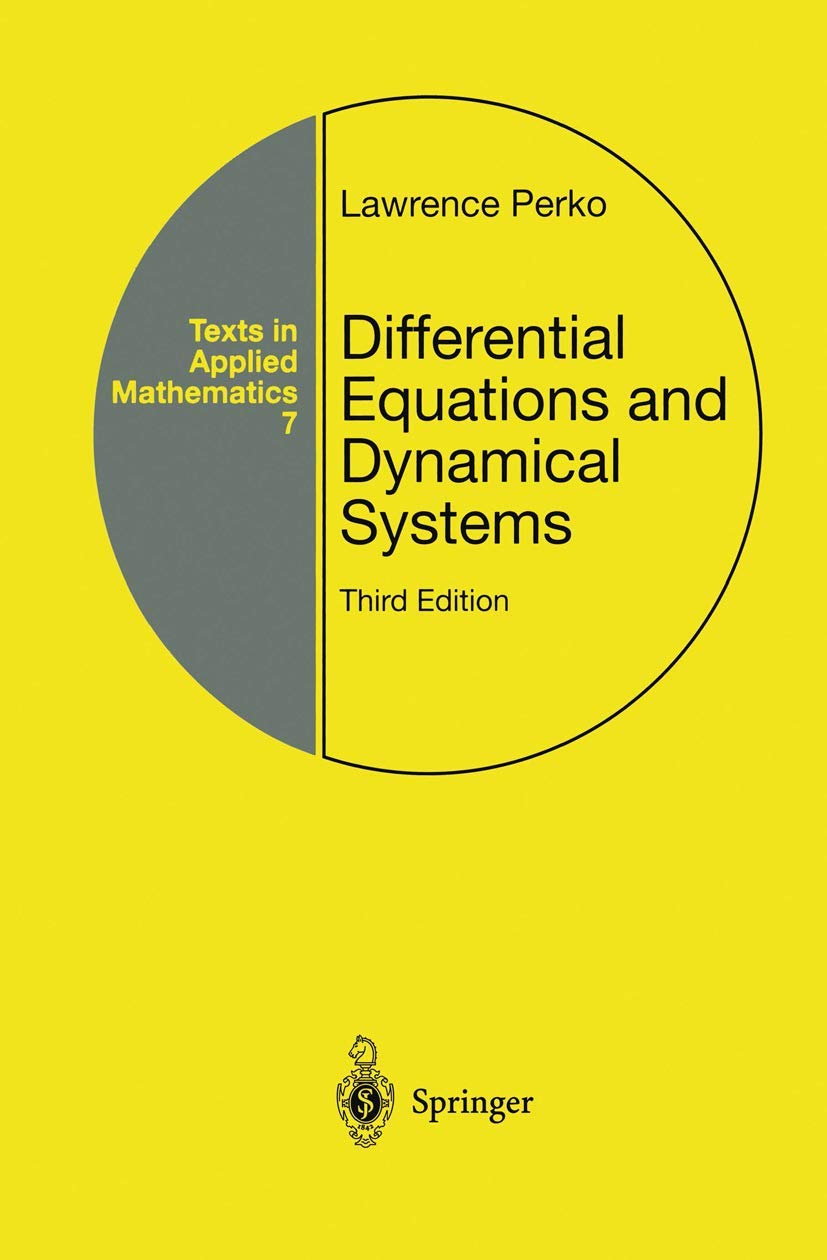 Differential Equations and Dynamical Systems (Texts in Applied Mathematics, 7),New